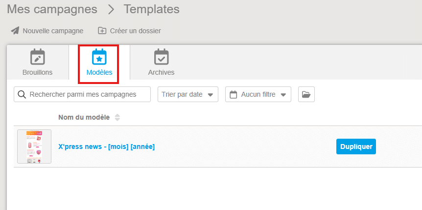 Accéder aux modèles de vos campagnes